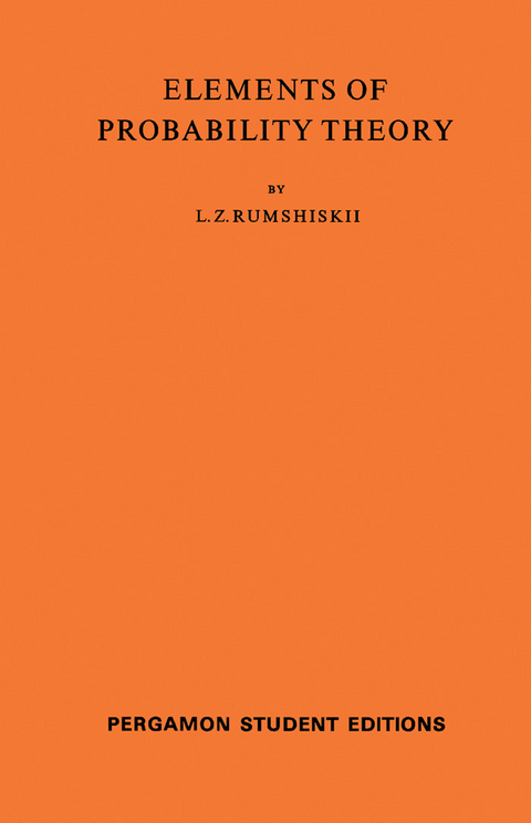 Elements of Probability Theory -  L. Z. Rumshiskii