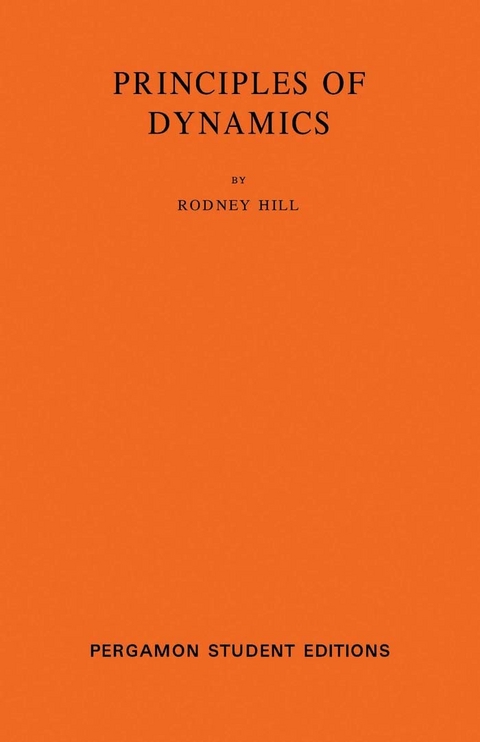 Principles of Dynamics -  Rodney Hill
