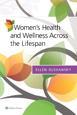 Women's Health and Wellness Across the Lifespan