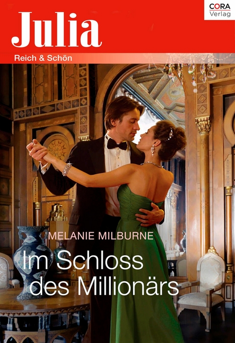 Im Schloss des Million&auml;rs - Melanie Milburne