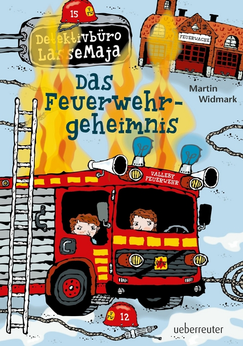 Detektivb&uuml;ro LasseMaja - Das Feuerwehrgeheimnis -  Martin Widmark