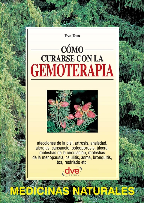 C&oacute;mo curarse con la gemoterapia -  Duo Eva Duo