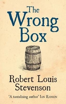 The Wrong Box - Robert Louis Stevenson