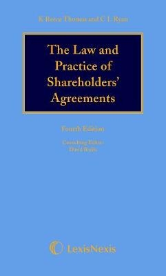 Reece Thomas & Ryan: The Law and Practice of Shareholders&rsquo; Agreements - Katherine Reece Thomas, Professor Chris Ryan