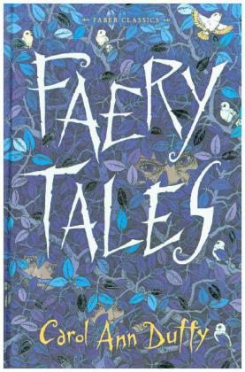 Faery Tales - Carol Ann Duffy