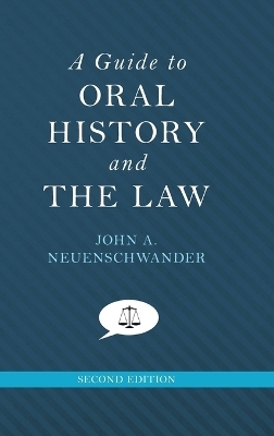 A Guide to Oral History and the Law