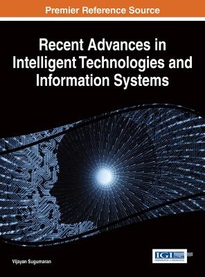 Recent Advances in Intelligent Technologies and Information Systems - 