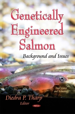 Genetically Engineered Salmon