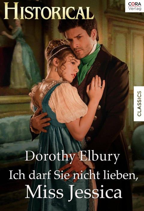 Ich darf sie nicht lieben, Miss Jessica - Dorothy Elbury