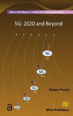 5G: 2020 and Beyond - Ramjee Prasad