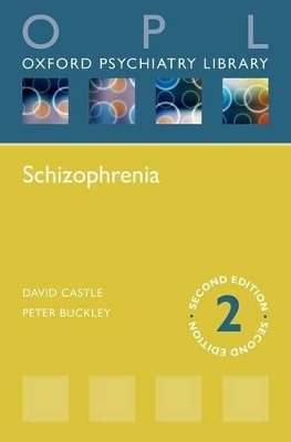 Schizophrenia - David J. Castle, Peter F. Buckley