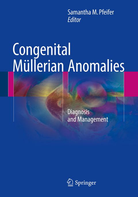 Congenital M&uuml;llerian Anomalies - 
