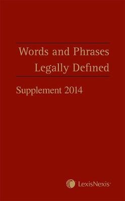 Words and Phrases Legally Defined 2014 Supplement