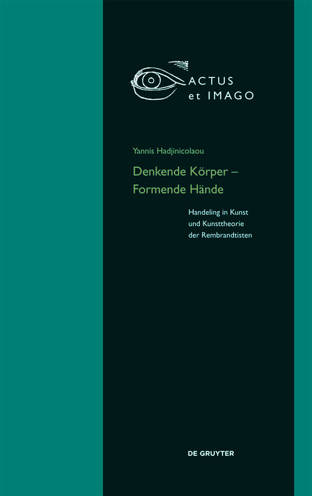 Denkende K&ouml;rper - Formende H&auml;nde -  Yannis Hadjinicolaou