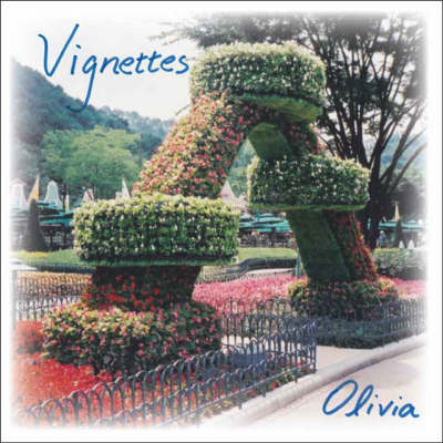 Vignettes - Olivia Kam