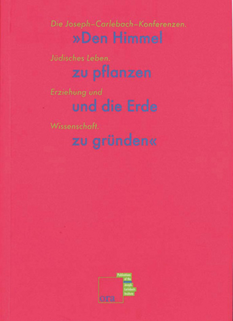 Den Himmel zu pflanzen und die Erde zu gr&uuml;nden - 