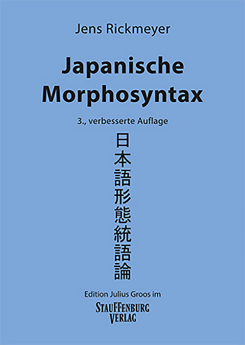 Japanische Morphosyntax - Jens Rickmeyer