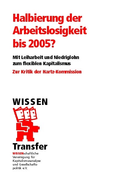 Halbierung der Arbeitslosigkeit bis 2005? - Angelika Beier, Joachim Bischoff, Richard Detje