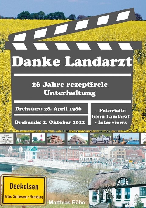 Danke Landarzt - Matthias R&ouml;he