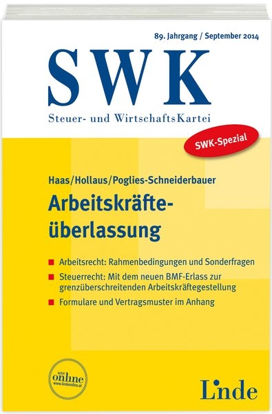 SWK-Spezial Arbeitskr&auml;fte&uuml;berlassung - Stefan Haas, Paul Hollaus, Bettina Poglies-Schneiderbauer