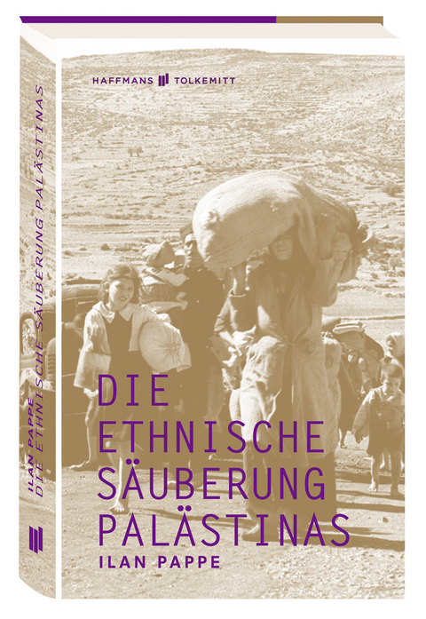 Die ethnische S&auml;uberung Pal&auml;stinas - Ilan Pappe