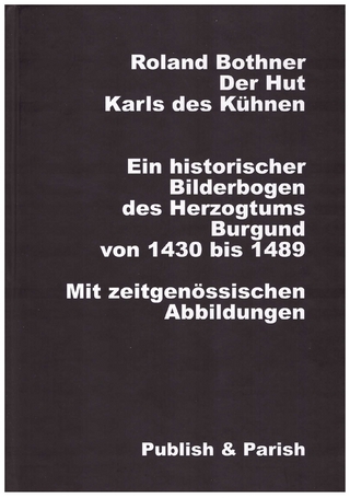 Der Hut Karls des Kühnen