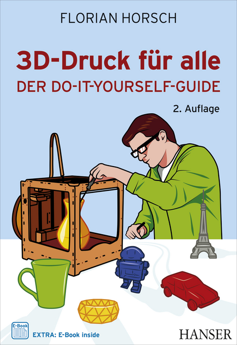 3D-Druck f&uuml;r alle - Florian Horsch