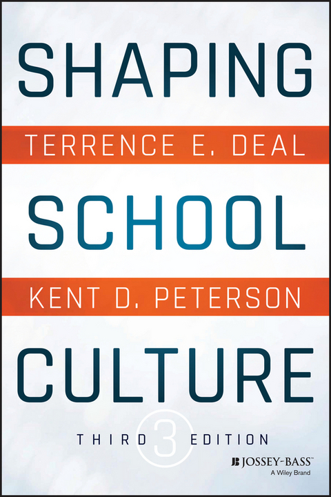Shaping School Culture - Terrence E. Deal, Kent D. Peterson