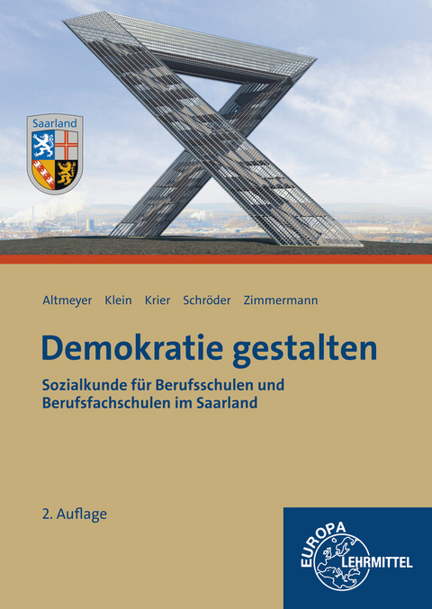Demokratie gestalten - Saarland - Michael Altmeyer, Wolfgang Klein, Alexander Krier, Jochen Schr&ouml;der, Tim Zimmermann