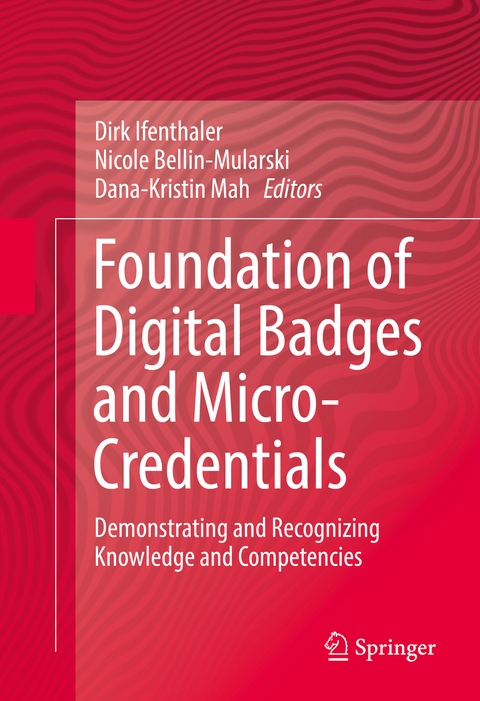 Foundation of Digital Badges and Micro-Credentials - 