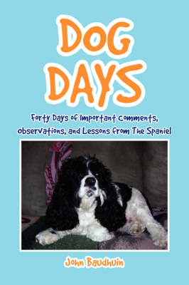 Dog Days - John Baudhuin