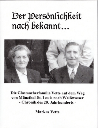 Der Persönlichkeit nach bekannt