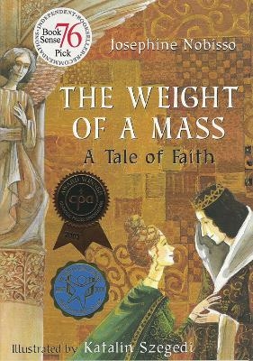The Weight of a Mass - Josephine Nobisso