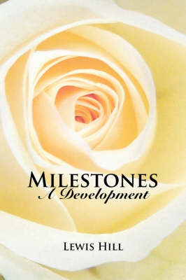 Milestones - Lewis Hill