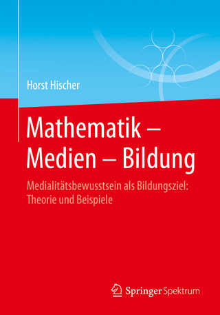 Mathematik – Medien – Bildung