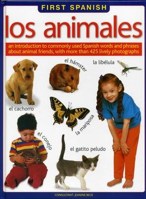 First Spanish: Los Animales -  Beck Jeanine