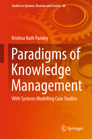 Paradigms of Knowledge Management