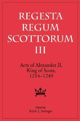 Acts of Alexander II, King of Scots, 1214-1249
