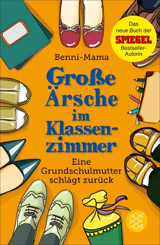 Gro&szlig;e &Auml;rsche im Klassenzimmer