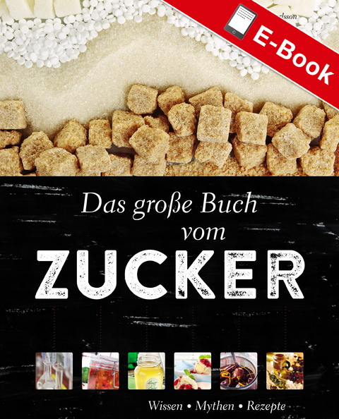 Das große Buch vom Zucker - Sonja Carlsson