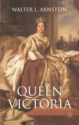 Queen Victoria - Walter L. Arnstein