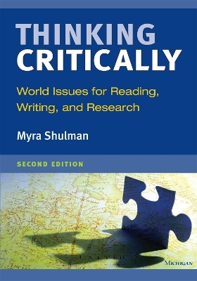 Thinking Critically, Second Edition - Myra Ann Shulman