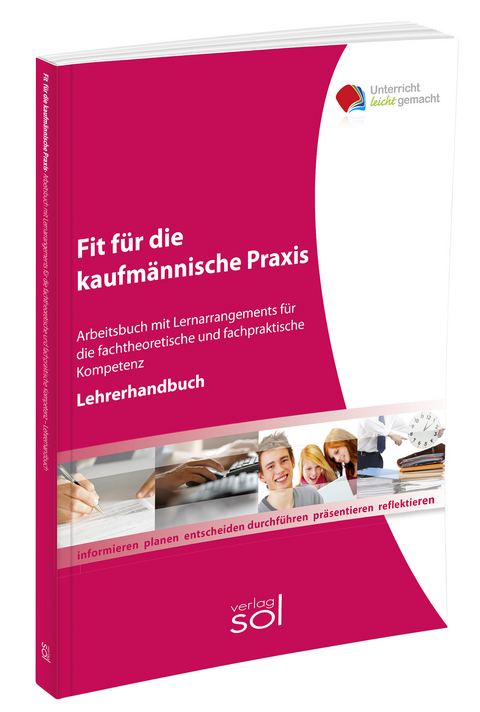 Fit f&uuml;r die B&uuml;ropraxis - Lehrerhandbuch - Ulrike Br&auml;mer, Barbara Aubertin, B&auml;rbel Bach