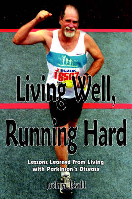 Living Well, Running Hard