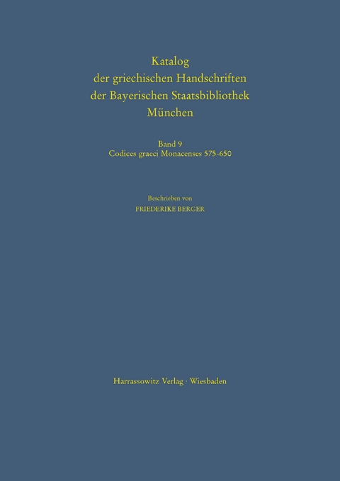 Codices graeci Monacenses 575 &ndash; 650 (Handschriften des Supplements)