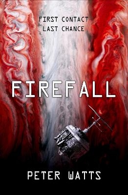 Firefall - Peter Watts