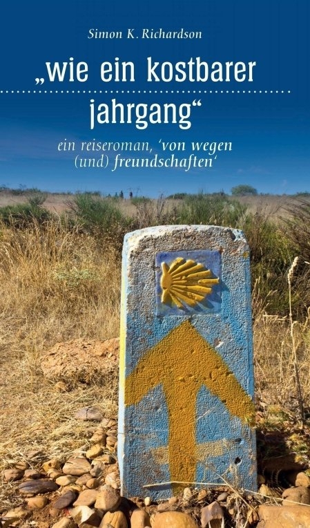 wie ein kostbarer jahrgang - Simon K. Richardson