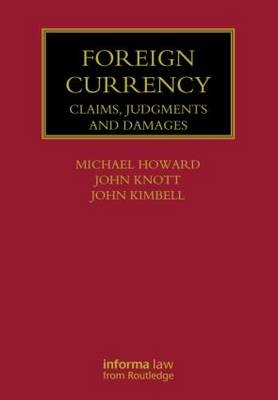 Foreign Currency -  Michael Howard,  John A. Kimbell,  John Knott