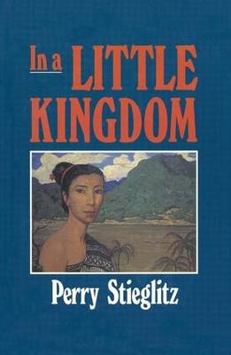In a Little Kingdom -  Perry Stieglitz