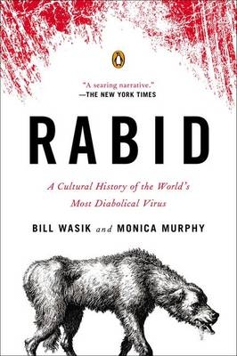 Rabid -  Monica Murphy,  Bill Wasik